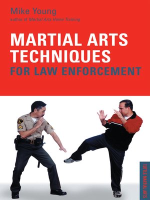 cover image of Martial Arts Techniques for Law Enforcement